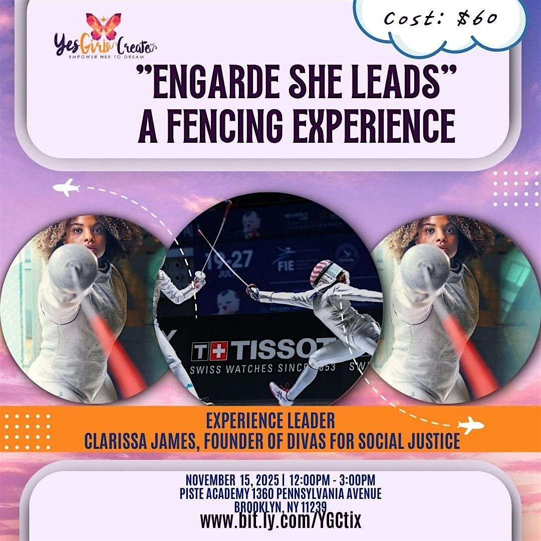 YGC "ENGARDE SHE LEADS" A FENCING EXPERIENCE, 15 November | Event in Brooklyn | AllEvents
