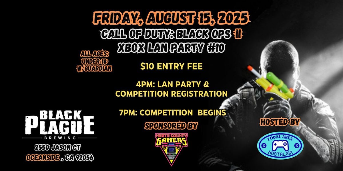 Call of Duty: Black Ops II LAN Party & Competition, 15 August | Event in Oceanside | AllEvents