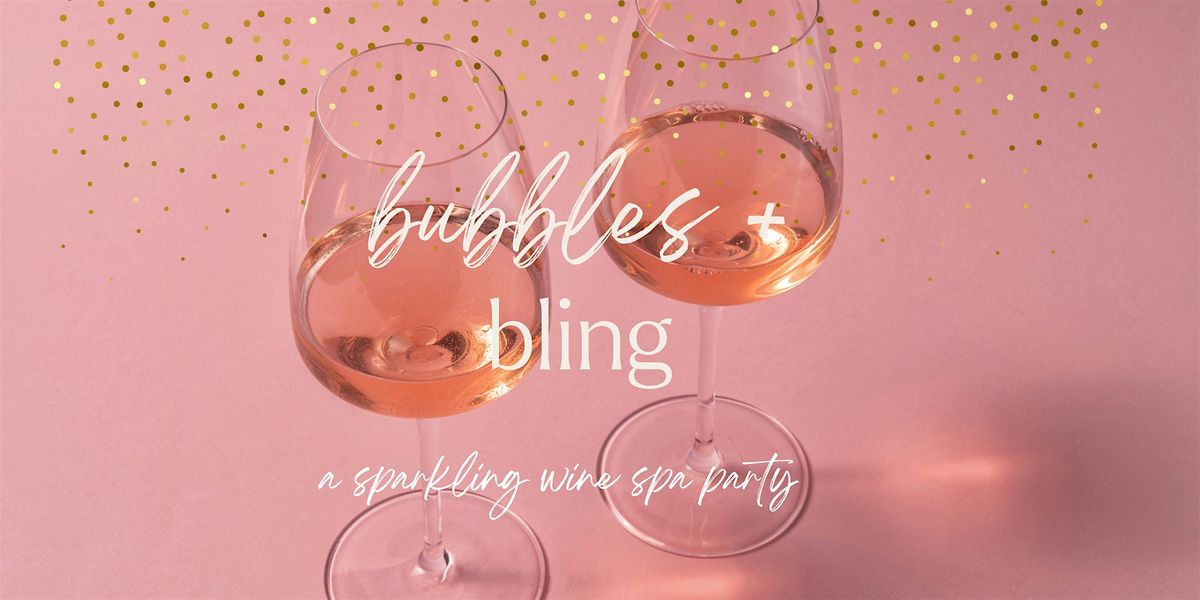 Bubbles + Bling: a Sparkling Wine Party  at The Wine Spa | Event in Portland | AllEvents