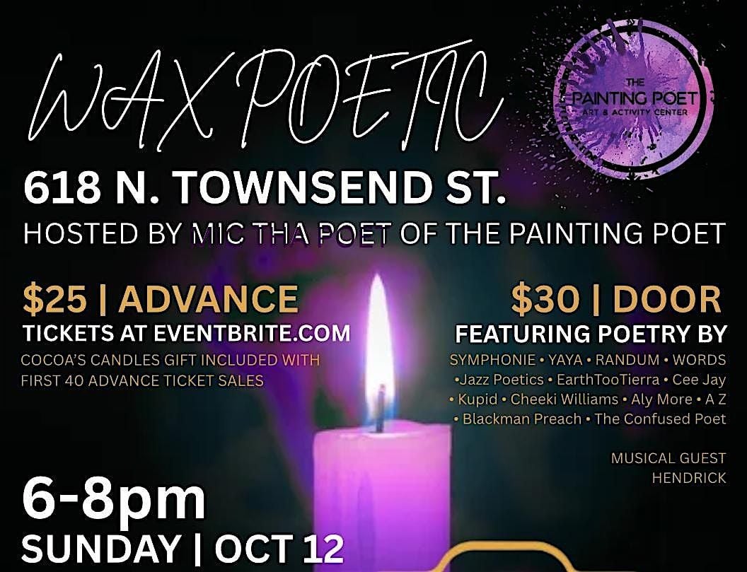 WAX POETIC: An Evening of Organic Scent & Spoken Word Sentiment, 12 October | Event in Syracuse | AllEvents
