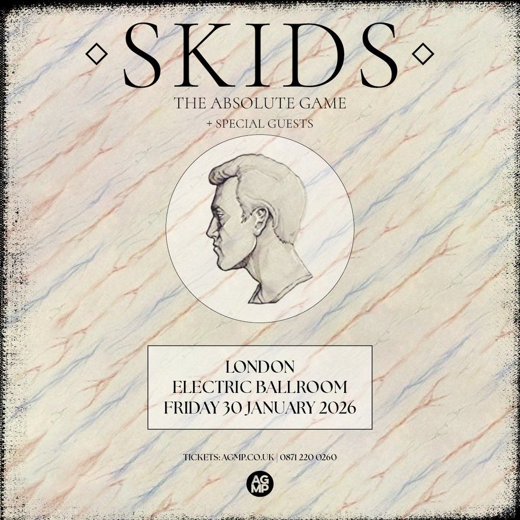 The Skids 'The Absolute Game', 30 January | Event in London | AllEvents