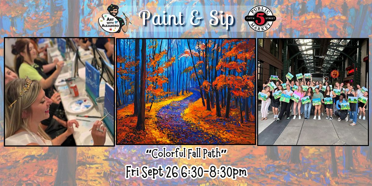 Paint & Sip at 5th St Alley “Colorful Fall Path”, 26 September | Event in Eugene | AllEvents