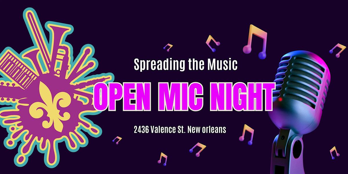 Open Mic Night at Spreading the Music, 27 July | Event in New Orleans | AllEvents