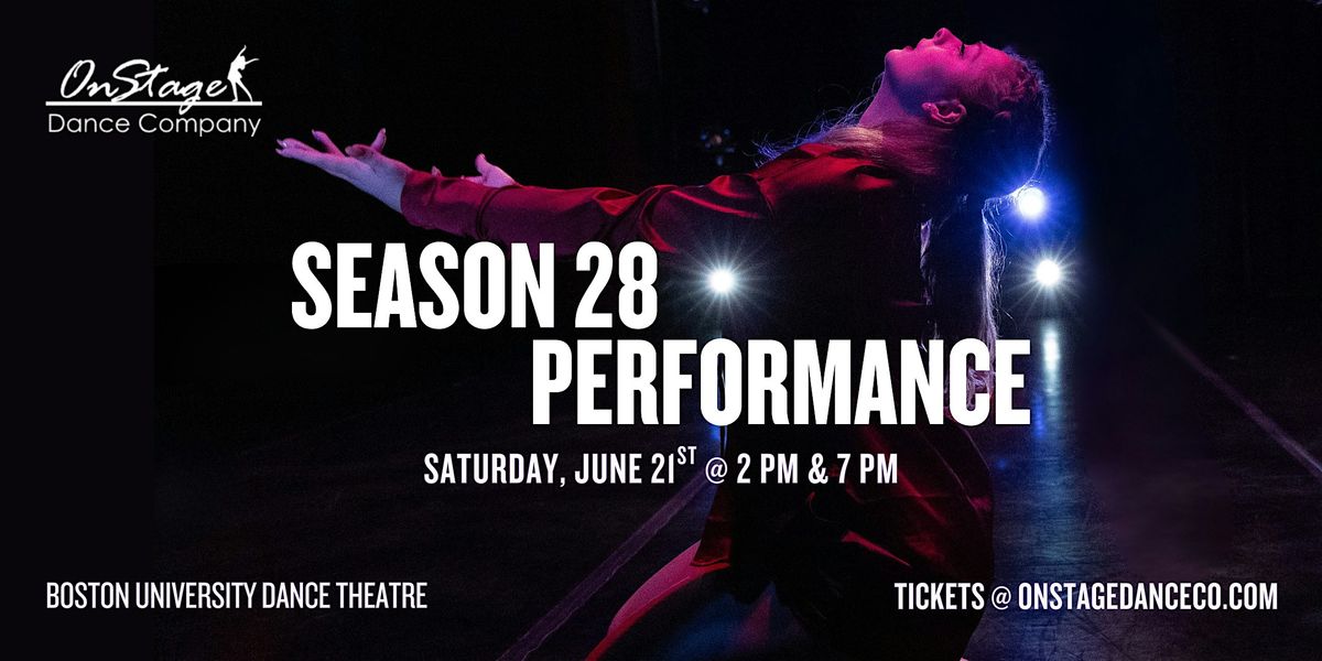 Season 28 Performance, 21 June | Event in Boston | AllEvents