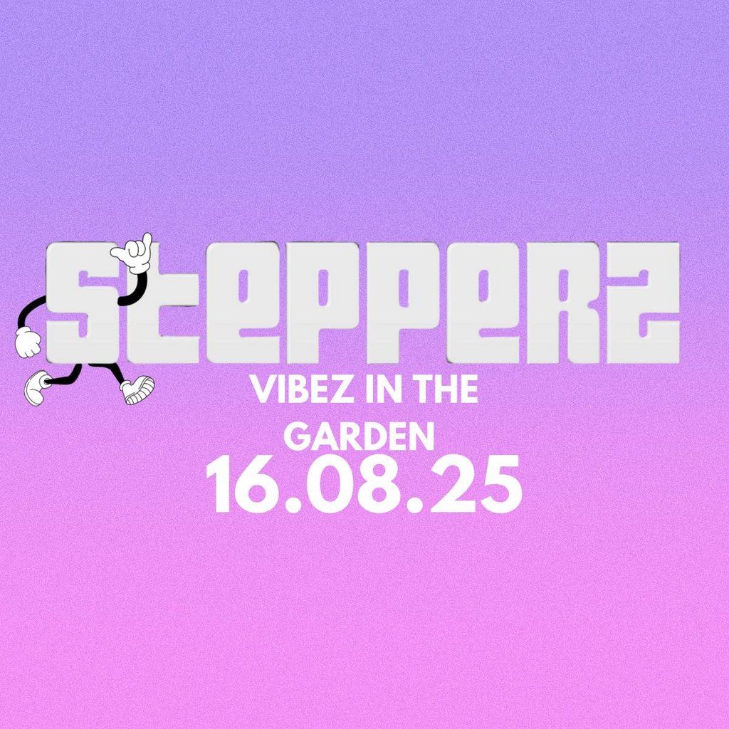 Stepperz - Vibez in the Garden, 16 August | Event in Nottingham | AllEvents