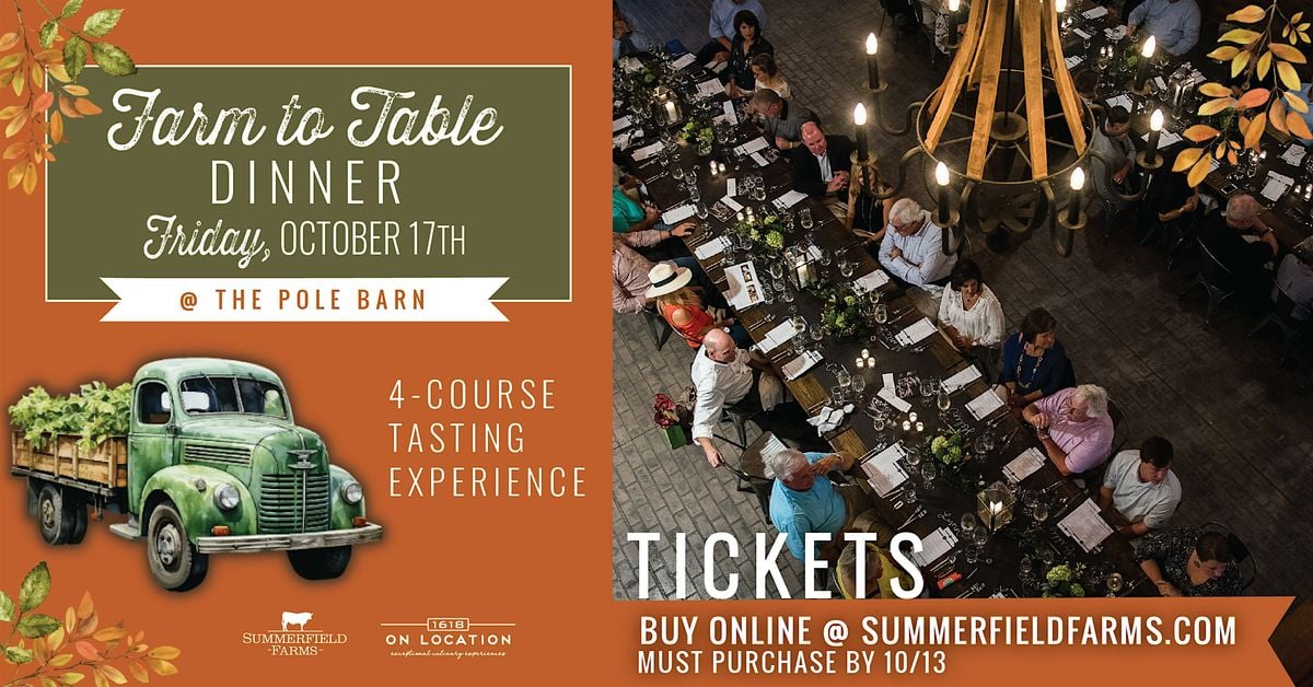 Farm to Table Dinner, 17 October | Event in Summerfield | AllEvents