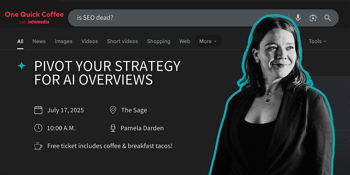 Is SEO Dead? Pivot Your Strategy for AI Overviews, 17 July | Event in Birmingham | AllEvents