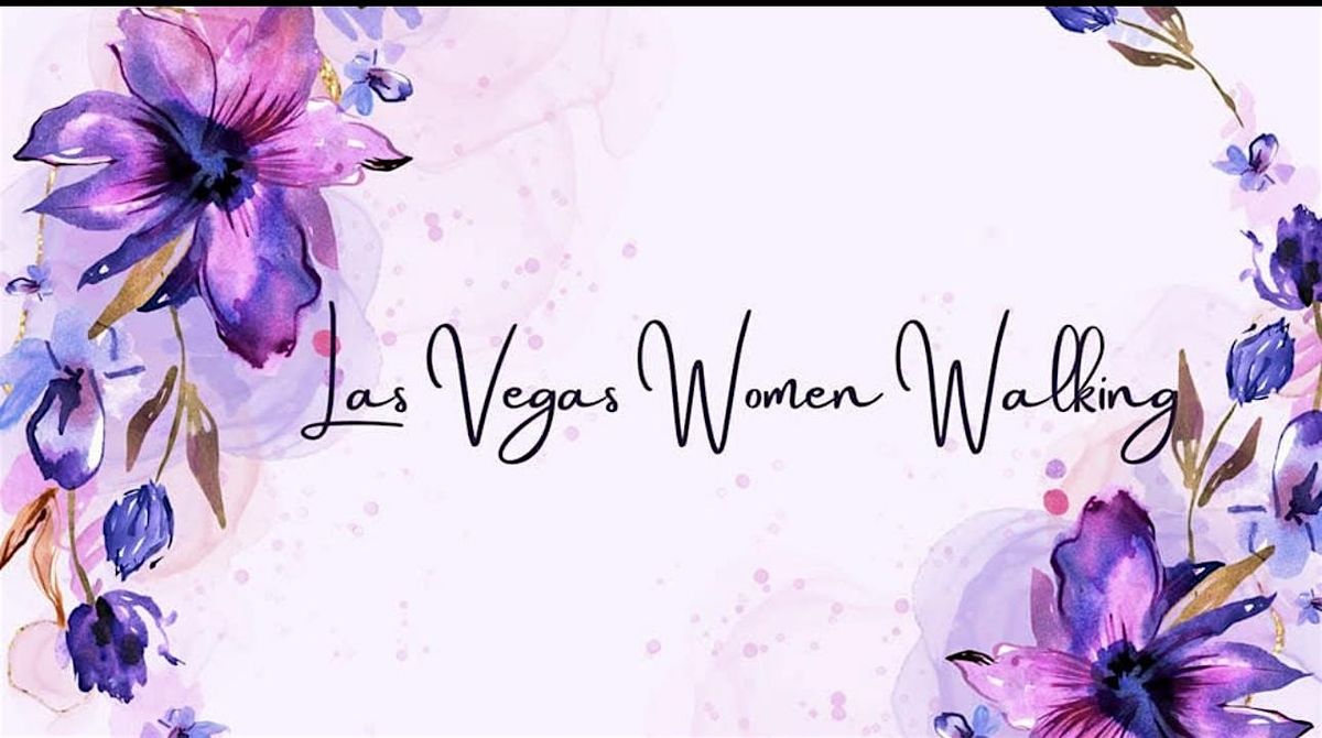 Las Vegas Women’s Walking Club, 16 August | Event in Henderson | AllEvents