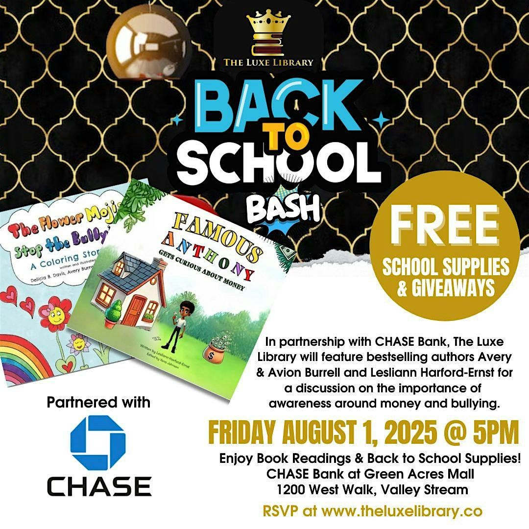 Back-to-School Bash! Partnered with Chase, 1 August | Event in Valley Stream | AllEvents