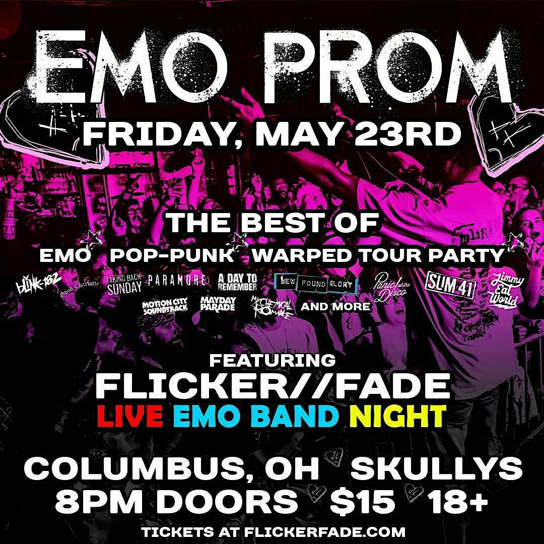 EMO PROM ft. Flicker//Fade Live Band Emo Night, 23 May | Event in Columbus | AllEvents