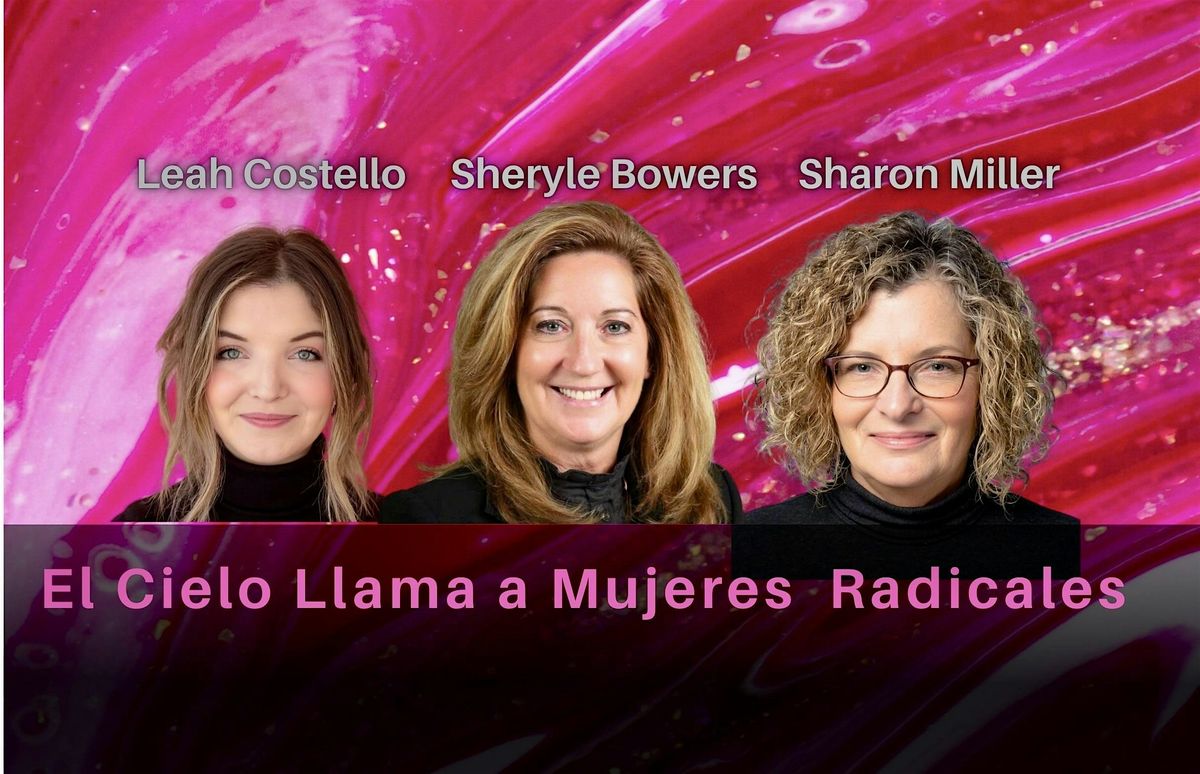 El Cielo Está Llamando a Mujeres Radicales, 6 June | Event in Santa Maria | AllEvents