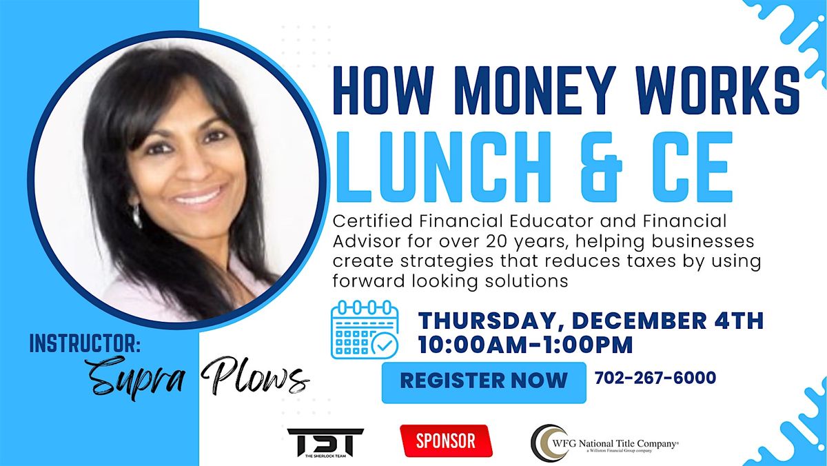 How Money Works Lunch & CE Class with Supra Plows, 4 December | Event in Henderson | AllEvents