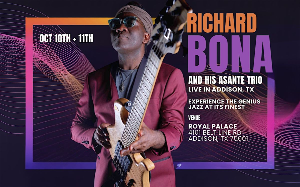Richard Bona | Live in Dallas Texas, 10 October | Event in Addison | AllEvents