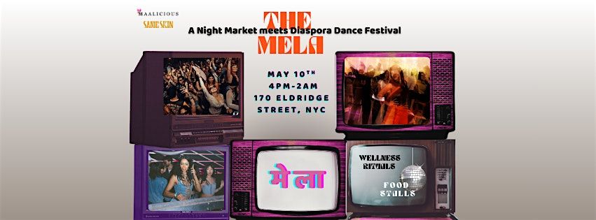 MELA: A Night Market meets Diaspora Dance Festival | Event in New York | AllEvents