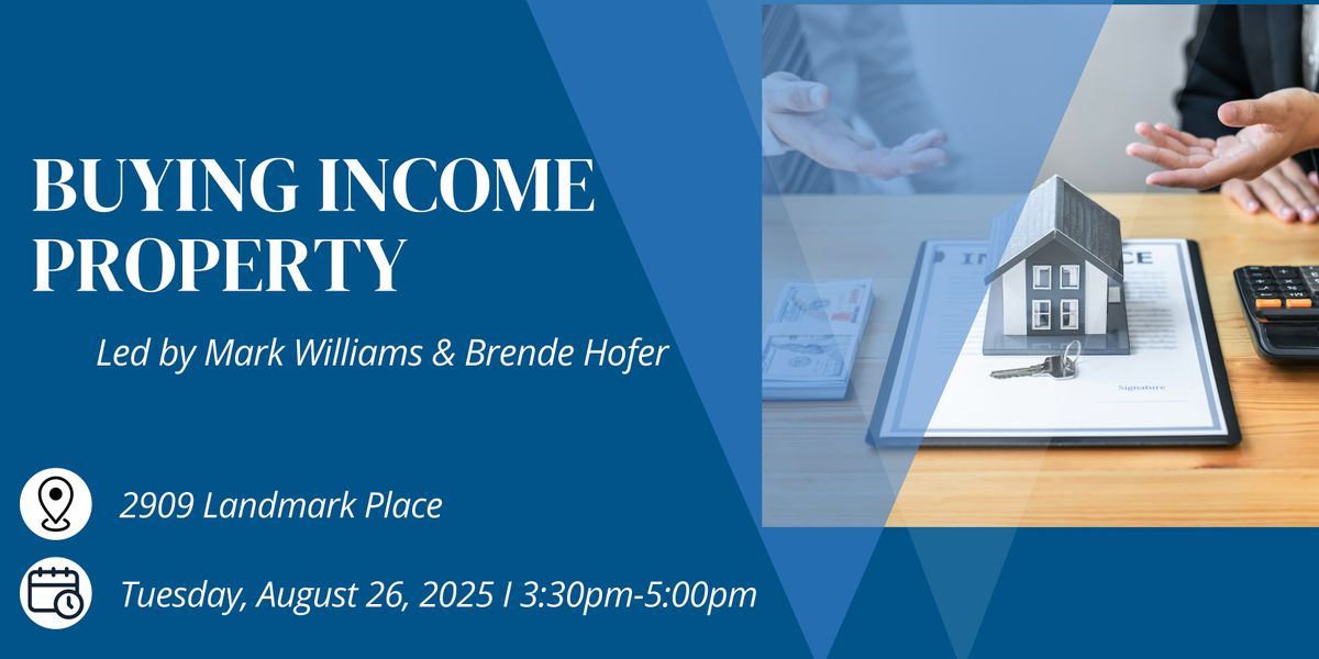 Buying Income Property 101 with Mark Williams & Brende Hofer, 26 August | Event in Madison | AllEvents