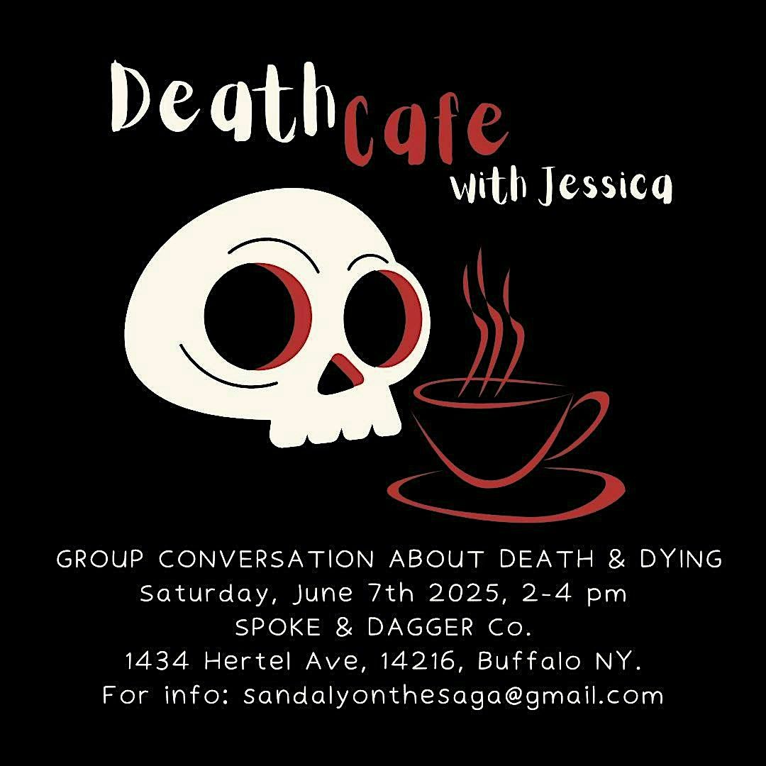 Death Cafe Buffalo NY - in person meeting, 7 June | Event in Buffalo | AllEvents