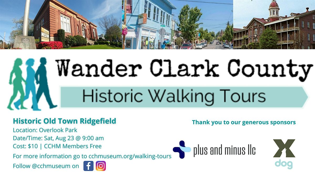 Wander Clark County - Historic Old Town Ridgefield, 23 August | Event in Ridgefield | AllEvents