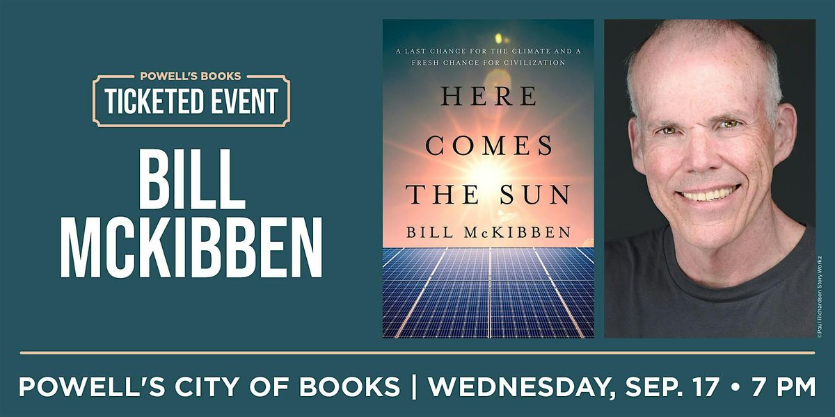 Bill McKibben at Powell's City of Books, 17 September | Event in Portland | AllEvents