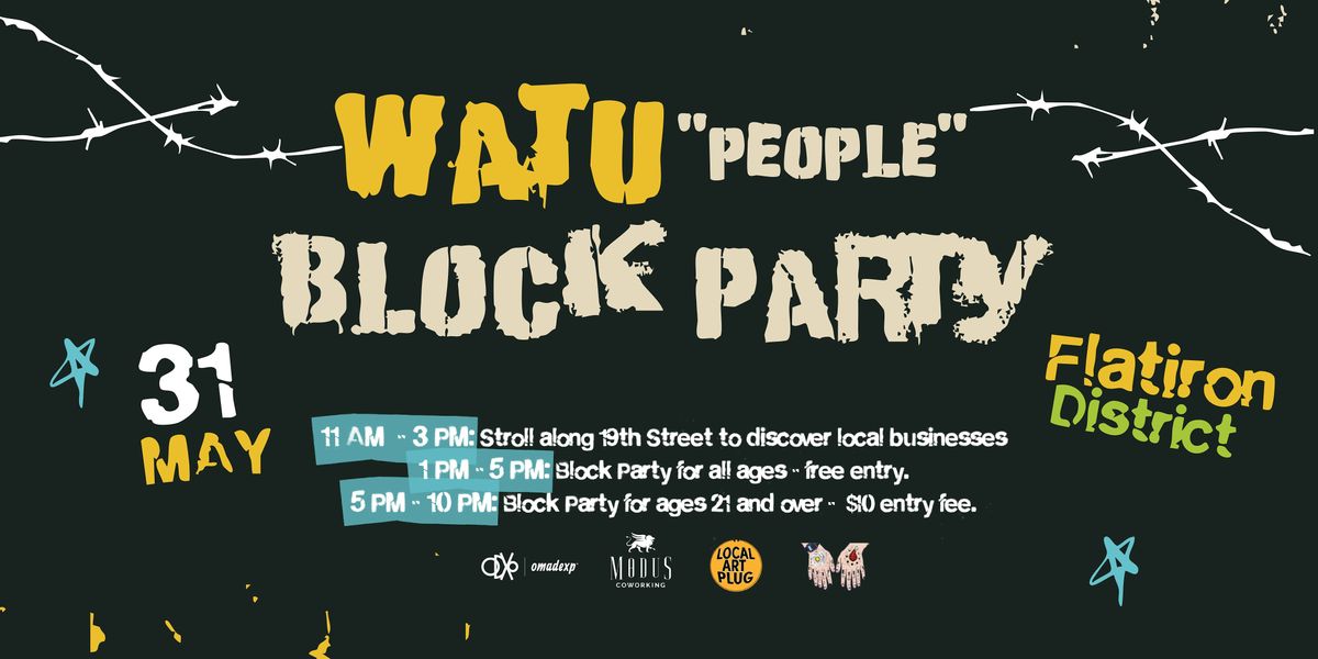 WATU BLOCK PARTY, 31 May | Event in Omaha | AllEvents