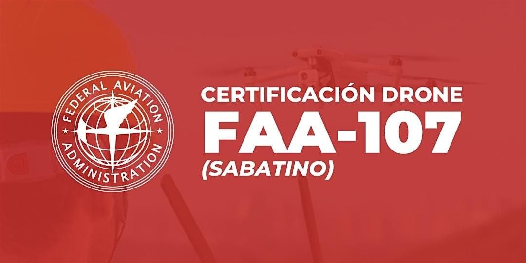 Curso de Licencia Drone FAA-107 (Sabatino)