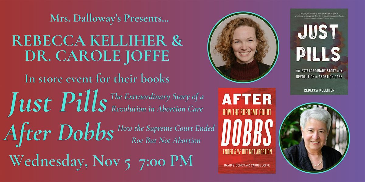 Rebecca Kelliher and Dr. Carole Joffe In-Store Author Event & Book Signing, 5 November | Event in Berkeley