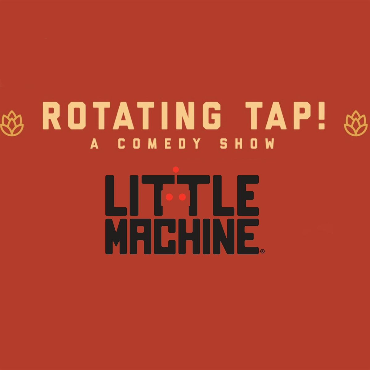 Rotating Tap Comedy @ Little Machine Beer, 26 December | Event in Denver | AllEvents