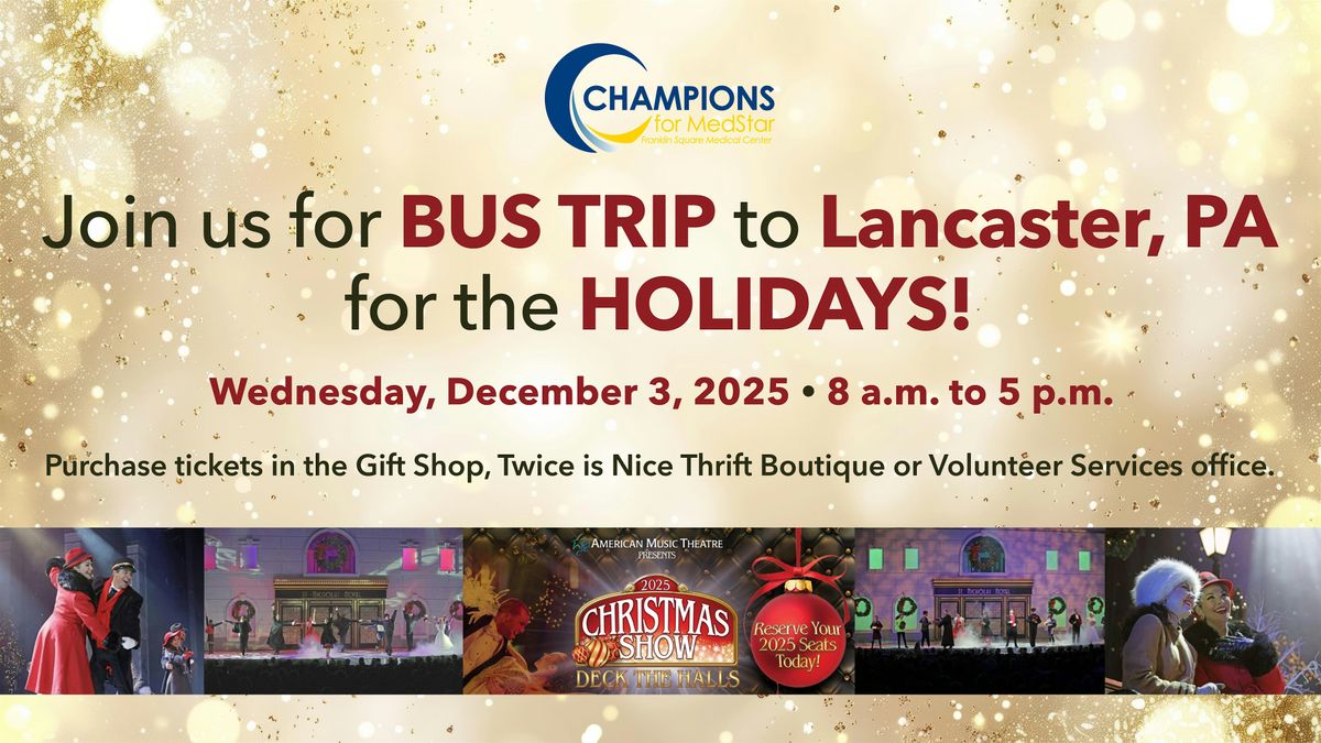 Champions American Music Theater Bus Trip 2025 Lancaster PA, 3 December | Event in White Marsh | AllEvents