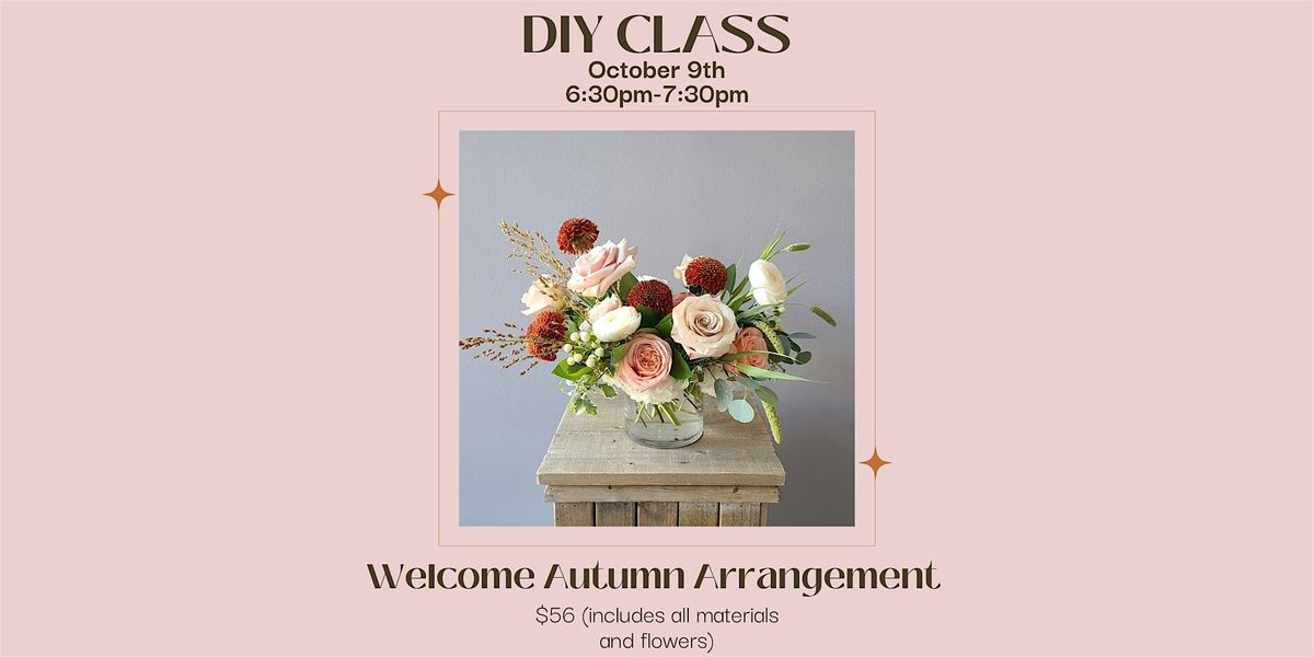 Welcome Autumn: DIY Flower Class, 9 October | Event in Jacksonville | AllEvents