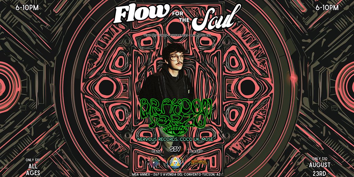 Flow for the Soul - Braydon Terzo, 23 August | Event in Tucson | AllEvents