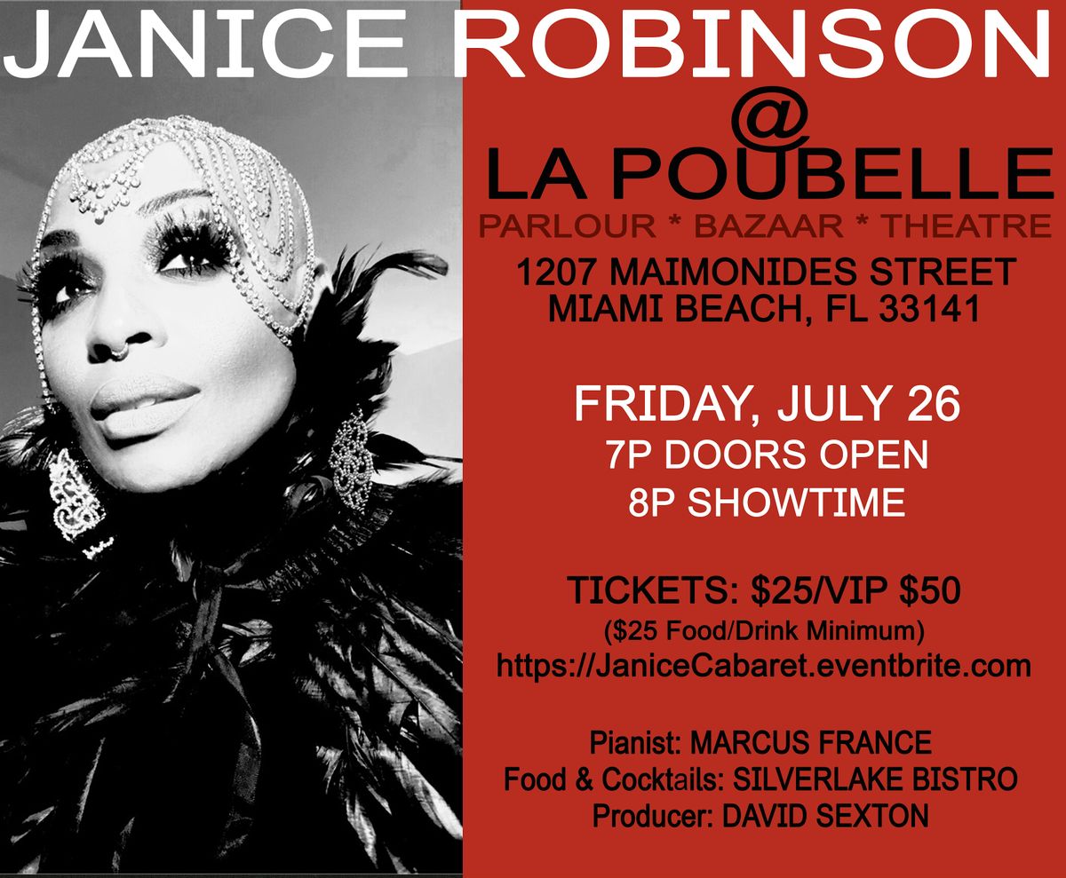 Acclaimed recording artist JANICE ROBINSON is coming to La Poubelle!, 25 July | Event in Miami Beach | AllEvents