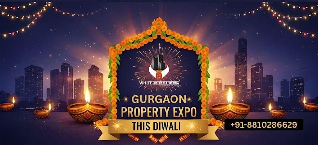 Celebrate Diwali with Free Pass – Gurgaon Property Expo 2025, 19 October | Event in Gurugram | AllEvents