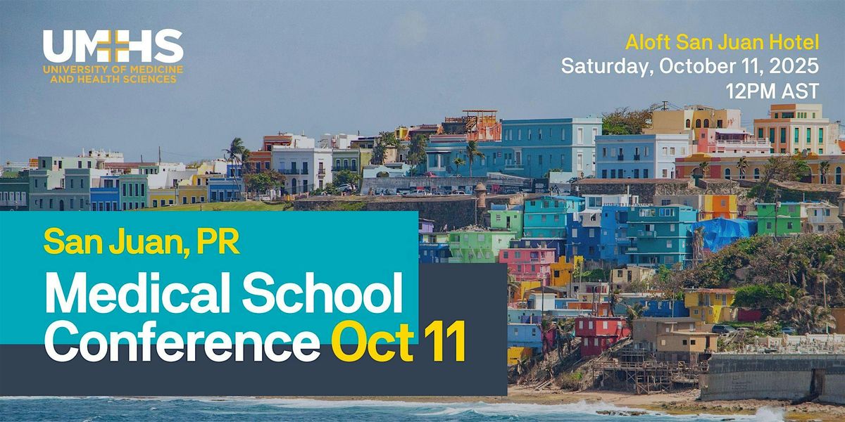 UMHS St. Kitts Medical School Conference in San Juan, 11 October | Event in San Juan | AllEvents