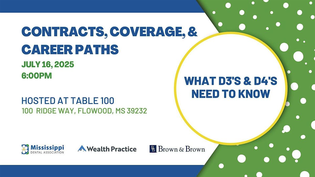 Contracts, Coverage, and Career Paths: What D3s and D4s Need to Know, 16 July | Event in Flowood | AllEvents