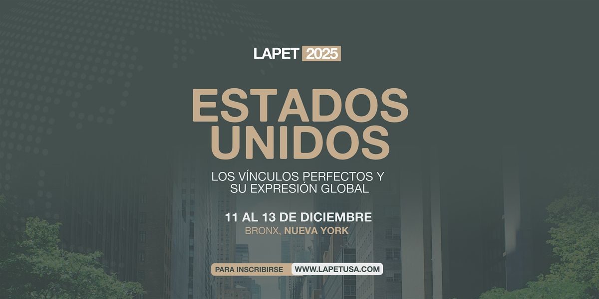 Encuentro LAPET Estados Unidos, 11 December | Event in The Bronx | AllEvents