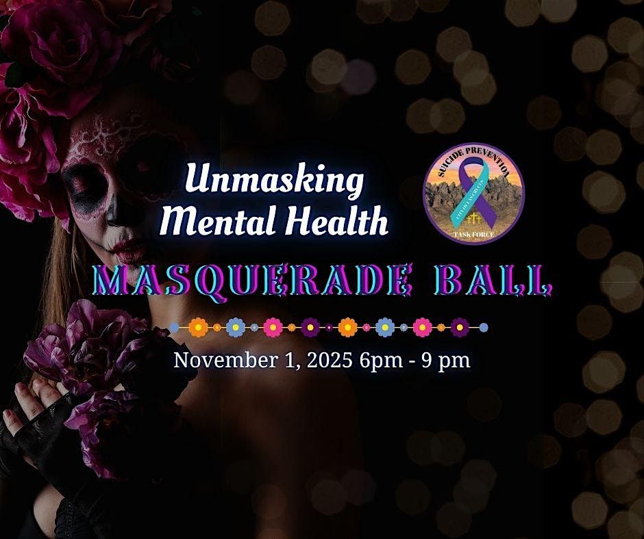 Unmasking Mental Health Maquerade Ball, 1 November | Event in Las Cruces | AllEvents