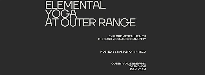 Elemental Yoga at Outer Range Brewing, 14 June | Event in Frisco | AllEvents
