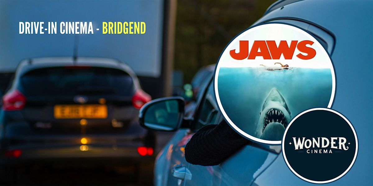 Drive in Cinema - Jaws - Bridgend, 28 September | Event in Bridgend | AllEvents