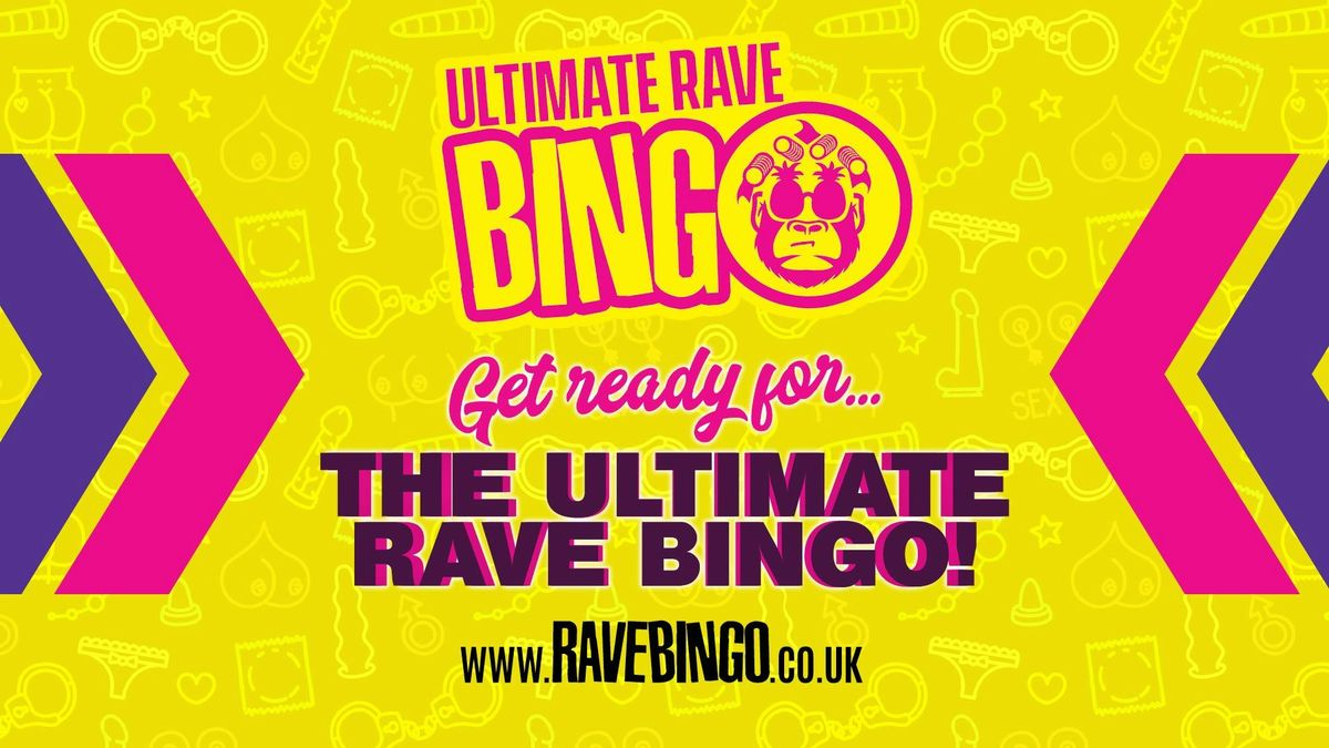 Ultimate Rave Bingo // Colchester // Saturday 27 September, 27 September | Event in Colchester | AllEvents