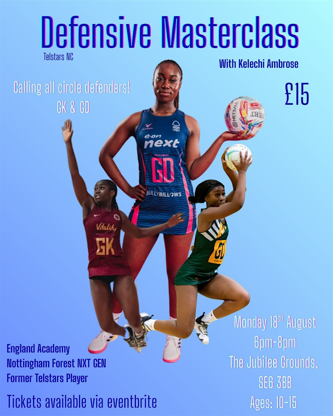 Defensive Masterclass: Netball Masterclass, 18 August | Event in London | AllEvents