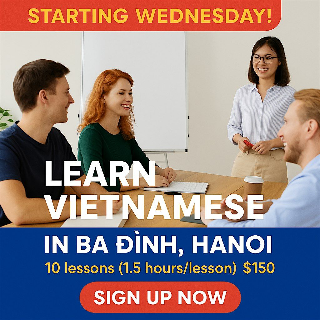 Group Vietnamese Class in Ba Dinh, Ha Noi, 19 August | Event in Hanoi | AllEvents