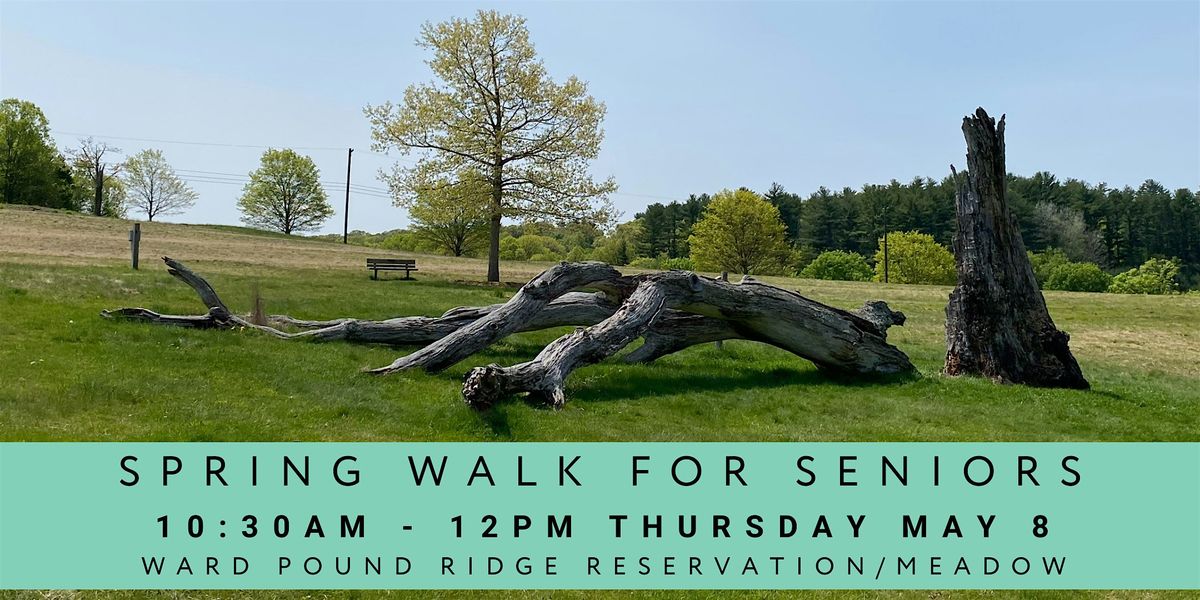 Spring Walk for Seniors, 8 May | Event in Pound Ridge | AllEvents