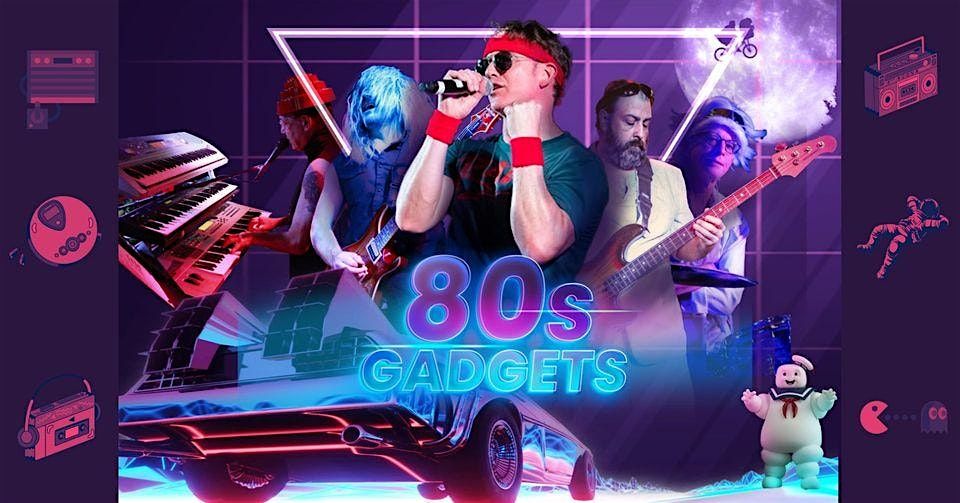 80's Gadget Band, 19 September | Event in Hurst | AllEvents
