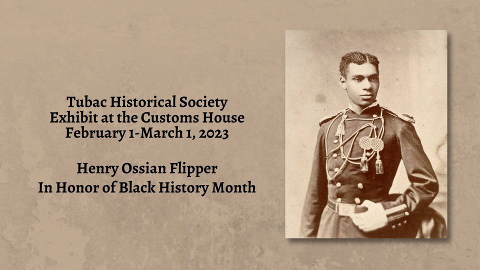 Black History Month Exhibit, Henry Ossian Flipper, February 1 to March