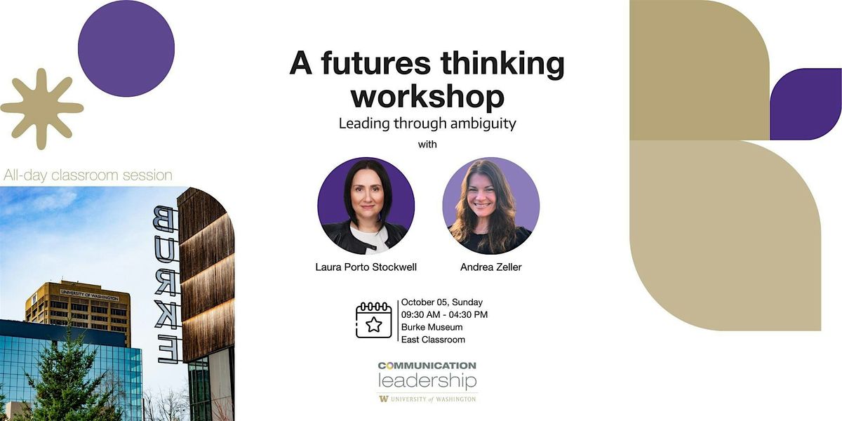 Leading Through Ambiguity: A Futures Thinking Workshop, 5 October | Event in Seattle | AllEvents