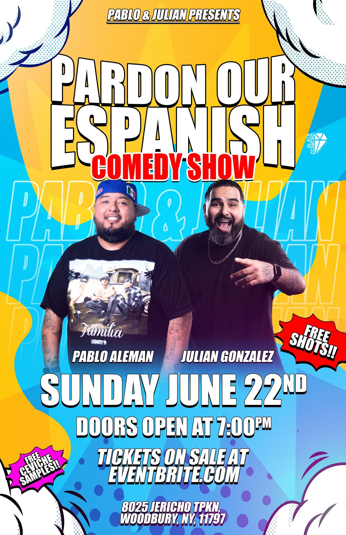 Pardon our ESpanish comedy show, 22 June | Event in Woodbury | AllEvents