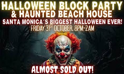 HALLOWEEN BLOCK PARTY ON 3RD STREET PROMENADE. FIRST TIME IN HISTORY!, 31 December | Event in Santa Monica
