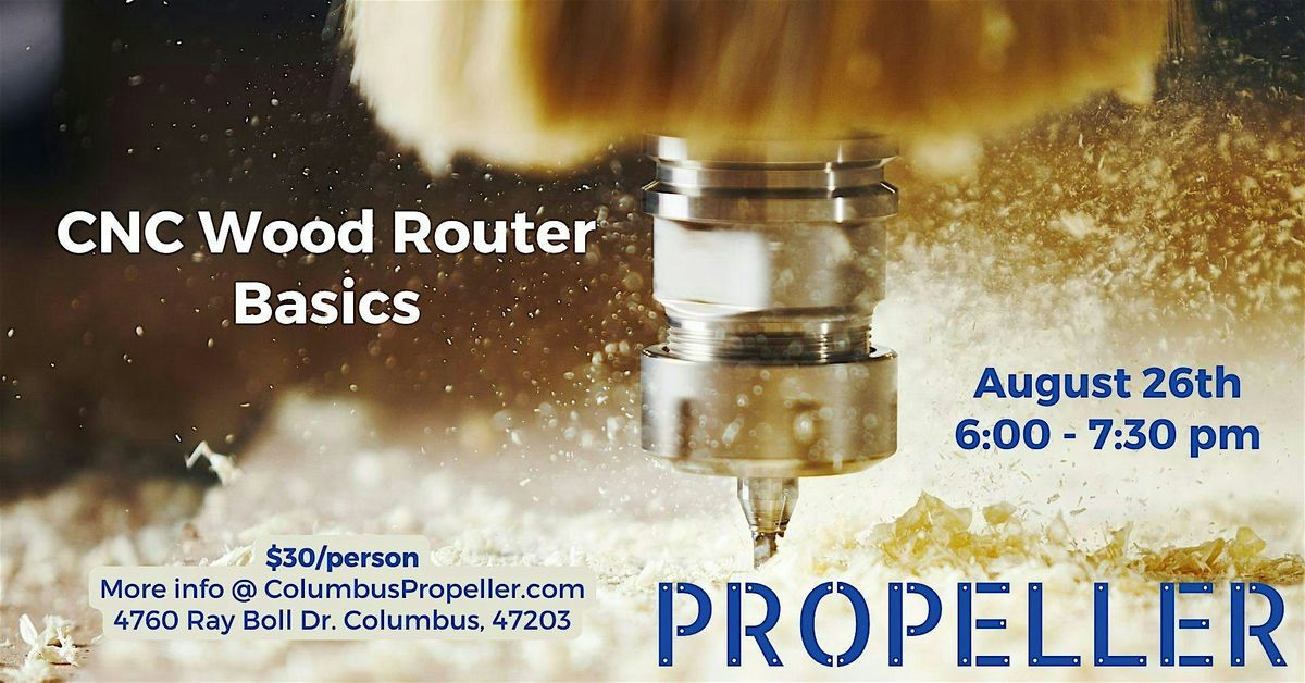CNC Router Basics, 26 August | Event in Columbus | AllEvents