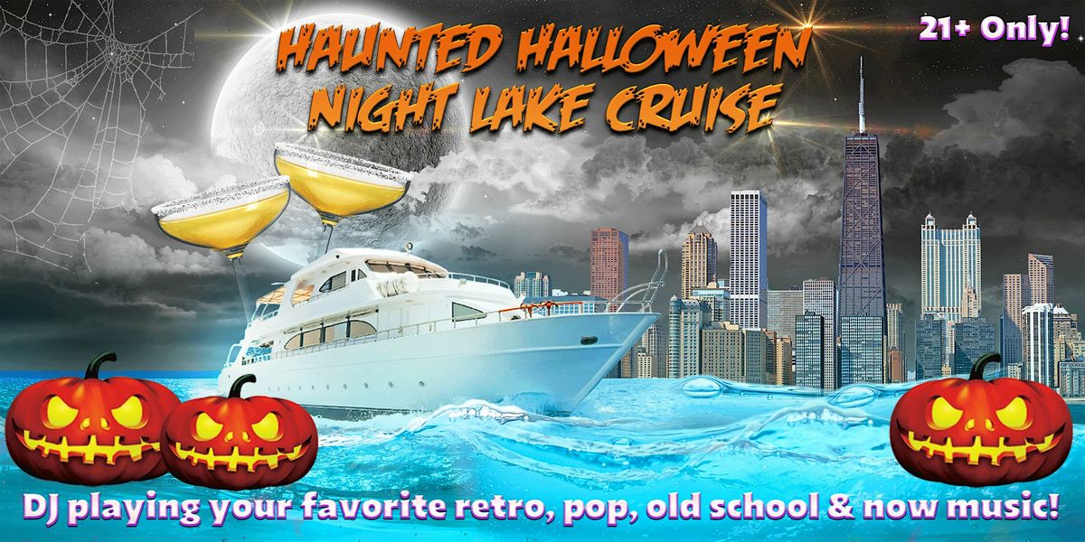 Haunted Halloween Night Lake Cruise on Saturday, October 25th, 25 October | Event in Chicago | AllEvents