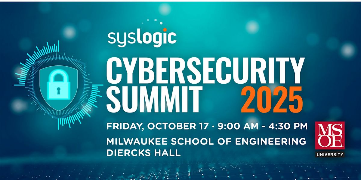 Cybersecurity Summit 2025, 17 October | Event in Milwaukee | AllEvents