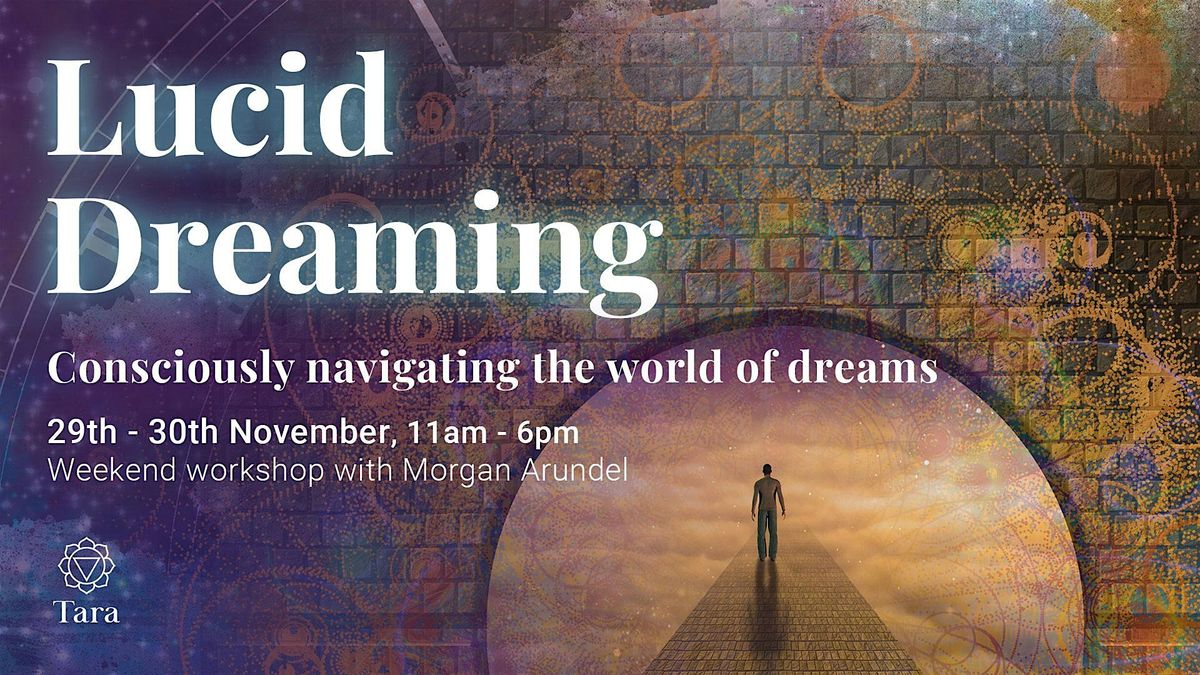 Lucid Dreaming | Event in London | AllEvents